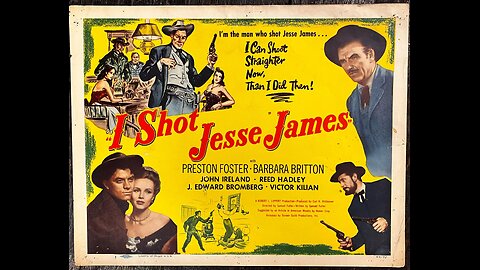 Sunday Night Movie - I Shot Jesse James (1949)