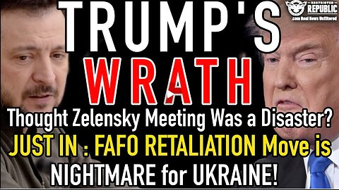 Trump’S Wrath! Just In! After Zelensky Meeting Disaster New Fafo Retaliation Move Just Announced!!