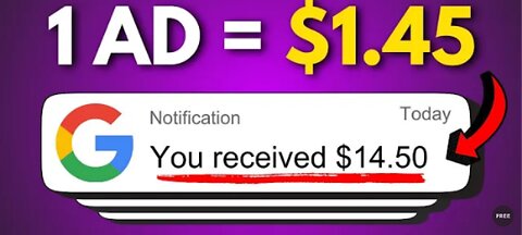 Get Paid $1.45 🤑 Watching A Google Ads