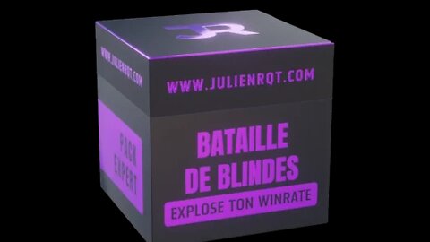 JULIEN RQT - BATAILLE DE BLINDES