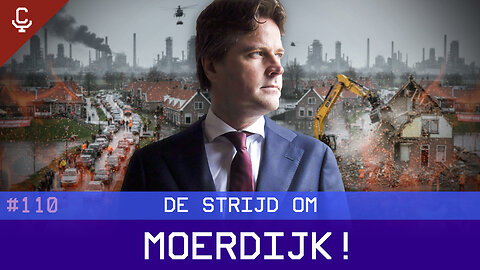Current Ratio #110 De strijd om Moerdijk!