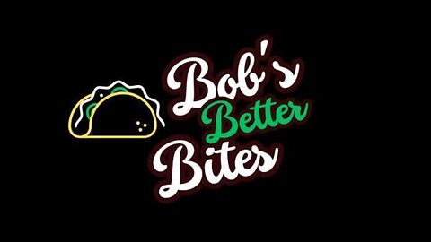 Rob The Butcher Returns With: Bob's Better Bites (LLC)