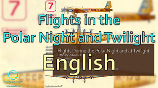 Flights in the Polar Night and at Twilight: English