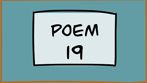 POEM 19