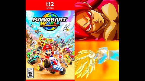 Mario Kart World/Xenoverse 2 : SSJ4 Goku & SSJ3 Vegeta 🐲🟠🏎🪠🗽 (Nintendo Switch 2🎮)