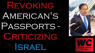 Revoking American's Passports for Criticizing Israel