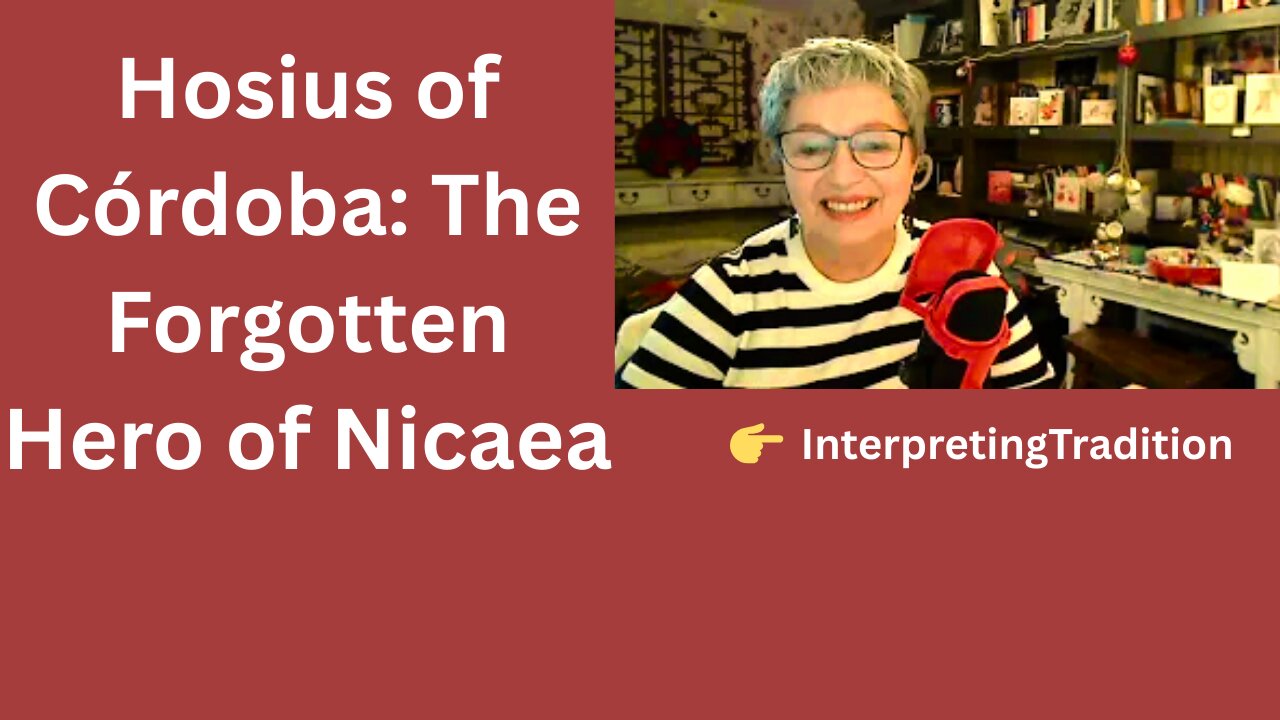 Hosius of Córdoba: The Forgotten Hero of Nicaea