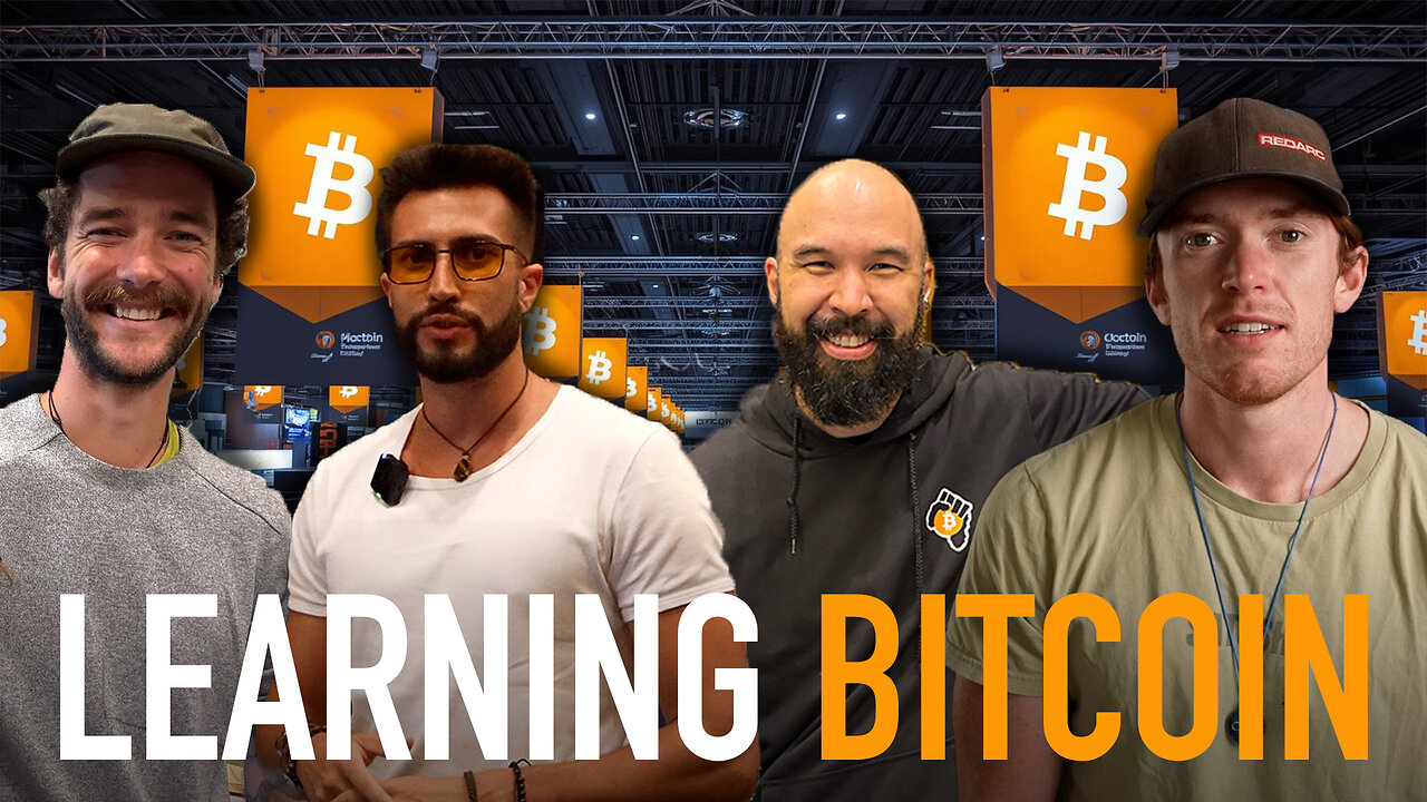 Learning Bitcoin: Insights from Experts, Builders & Businesses