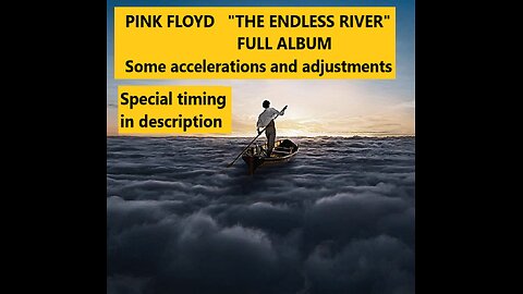Pink Floyd "THE ENDLESS RIVER" _ TIMERS in description
