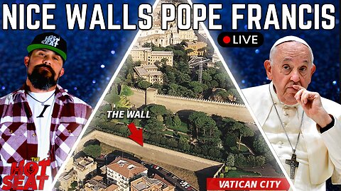 The HotSeat: Vatican Walls And More Corruption From The FED!