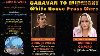White House Press Wars - John B Wells LIVE
