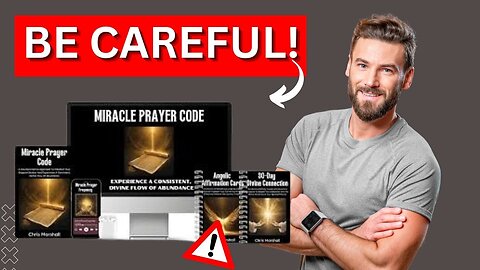 MIRACLE PRAYER CODE (( BE CAREFUL!)) MIRACLE PRAYER CODE REVIEWS