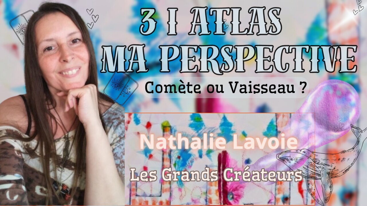 3 I ATLAS Ma Perspective - Vaisseau Consciences Encodage ADN