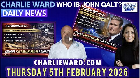 CHARLIE WARD DAILY NEWS WITH CHARLIE WARD & DREW DEMI THURSDAY 5TH FEB 2026