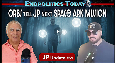 Orbs Tell JP of Next Space Ark Mission, 3iAtlas & Medbeds – JP UPdate 51