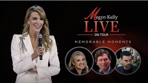 Tucker, Shapiro, Don Jr., Erika Kirk and More - Megyn Kelly Looks Back at Memorable Tour Moments