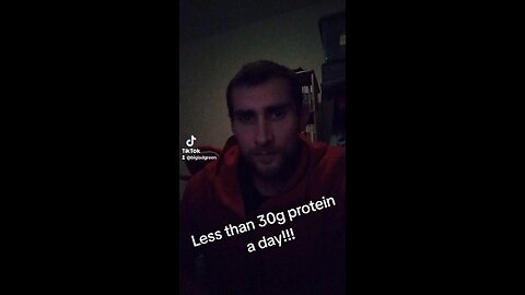 Less than 30g of protein a day