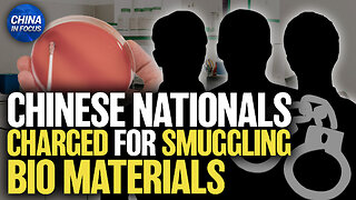 US Charges 3 Chinese Nationals for Allegedly Smuggling Bio Material