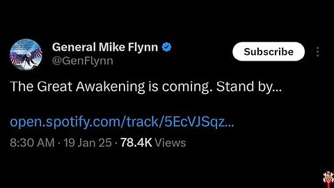 The Great Awakening Is Coming. Stand by... (Jan 19 2025)