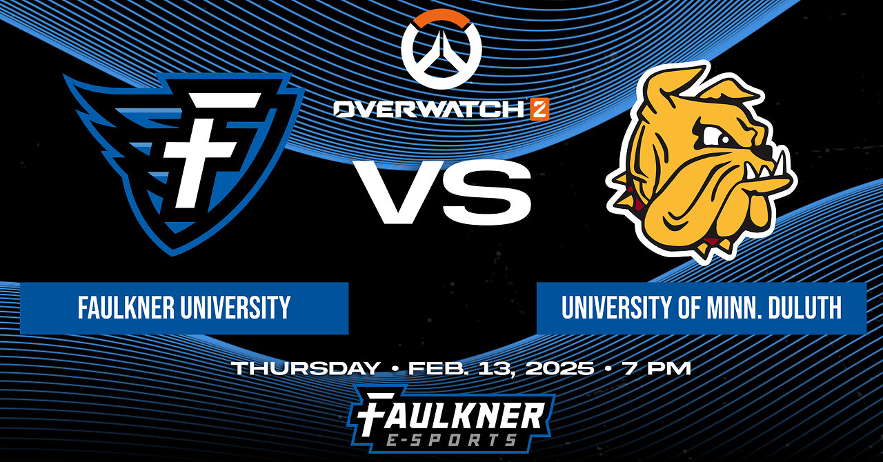 Overwatch 2- Faulkner vs. Minnesota Duluth (2/13/2025)