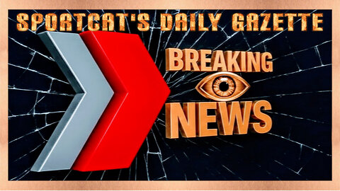 Sportcat's Daily Gazette | SHUTDOWN? FORGET THAT! Is An ALIEN Comet Coming For Us?!