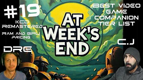 At Week's End: Episode 19