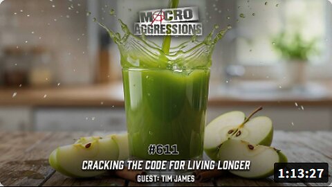 #611: Cracking The Code For Living Longer | Tim James