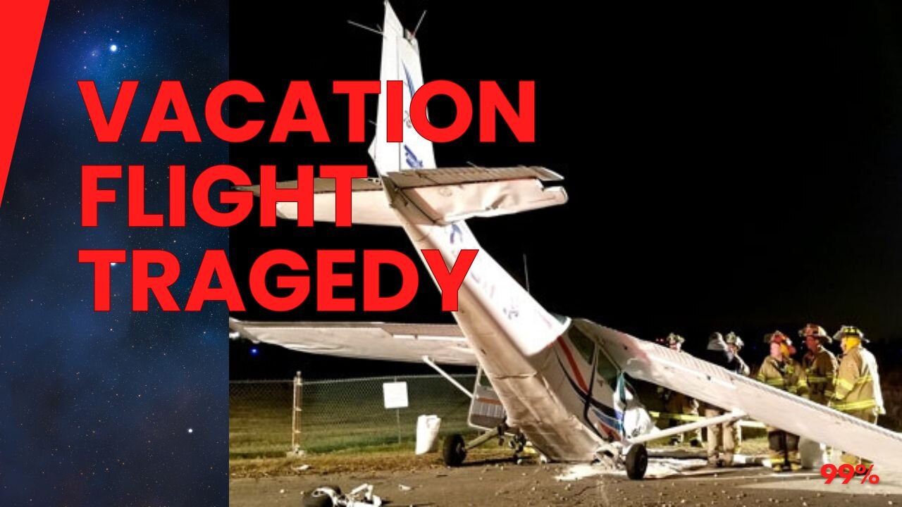 Pilot's Fatal Error Turns Family Vacation into Heartbreaking Disaster!