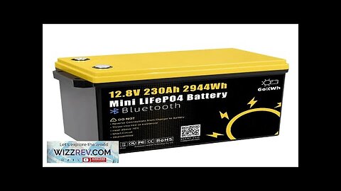 Gokwh 12V 230AH LiFePO4 Lithium Battery 2944Wh 200A BMS 6000+ Deep Cycles Review