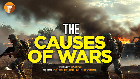 🏛 The Forum & Friends: The Causes of Wars with Michael Yon