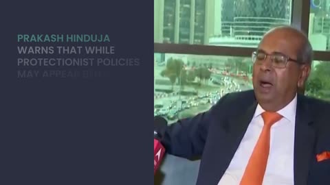 Hinduja Family Insights: Prakash Hinduja on Tariff Policies and Global Markets| HindujaSwiss
