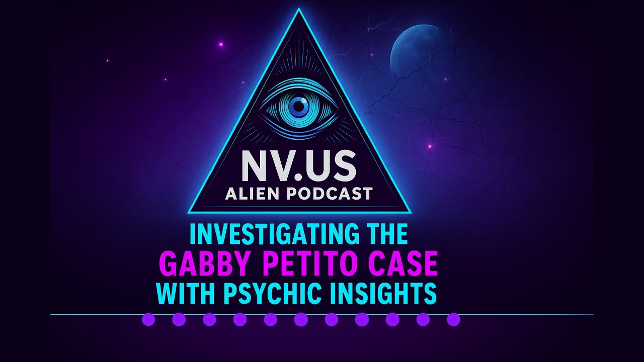 Investigating the Gabby Petito Case with Psychic Insights