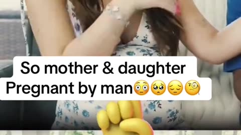 MOTHER & DAUGHTER PREGNANT😧 BY THE SAME MAN