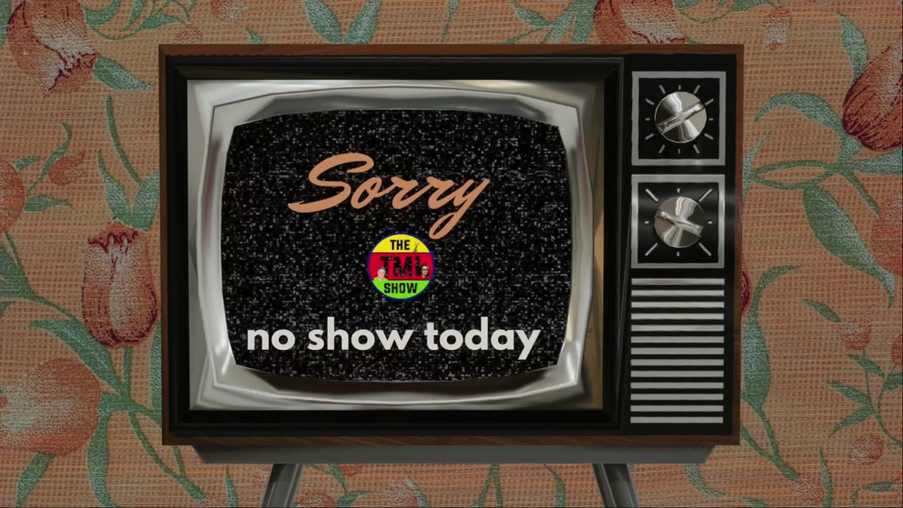 No Show Today