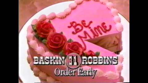 February 10, 1989 - Have a Yummy Valentine's Day from Baskin-Robbins