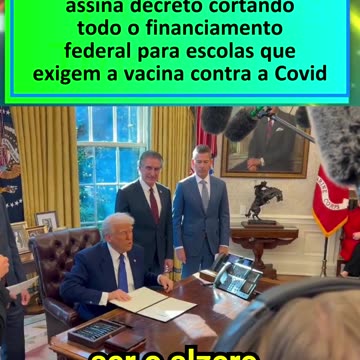 Decreto cortando todo o financiamento federal para escolas que exigem a vacina contra a Covid
