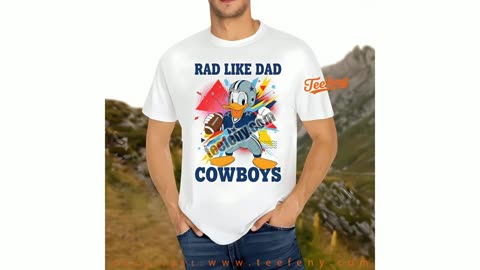 Dallas Cowboys Donald Duck Rad Like Dad Shirt Men