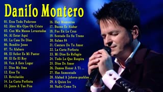 Danilo Montero Sus Mejor Exitos 30 Grandes Canciones Musica Cristiana.