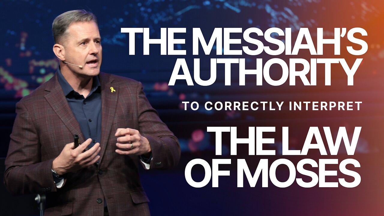 The Messiah’s Authority to Correctly Interpret the Law of Moses