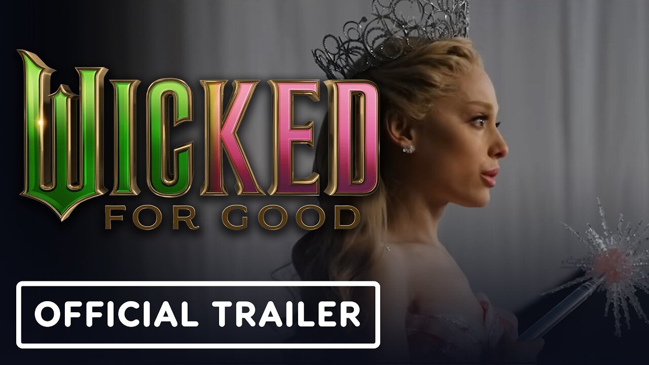 Wicked: For Good - Official 'Epic Conclusion' Featurette (2025) Cynthia Erivo, Ariana Grande