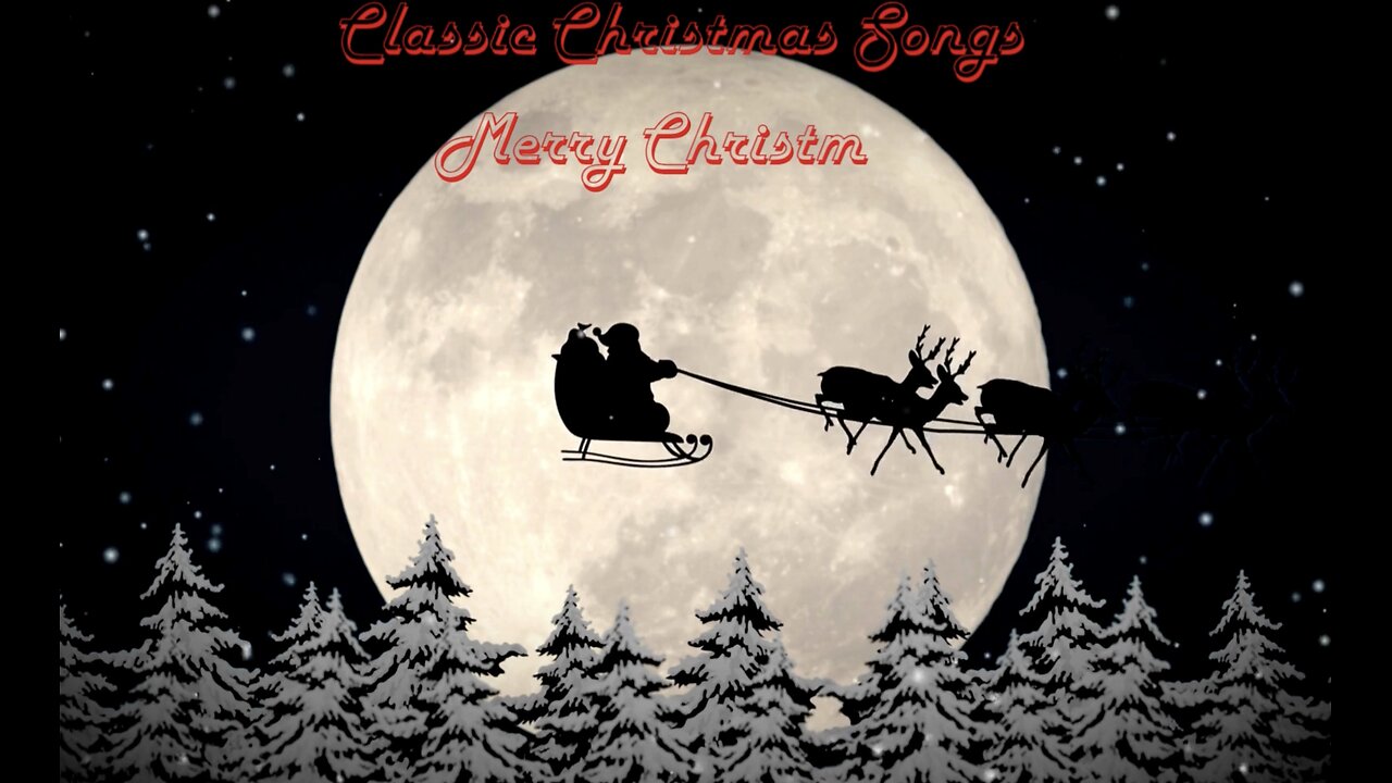 Classic Christmas Songs Merry Christmas Happy New Year.