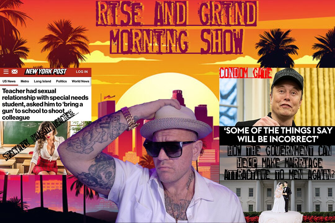 Rise and Grind