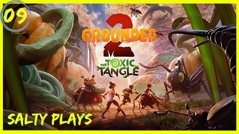 Grounded 2 : Kids SHRUNK....Again In This Open World Survival : Episode 9 (Early Access)