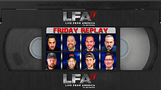 LFA WEEKEND REPLAY