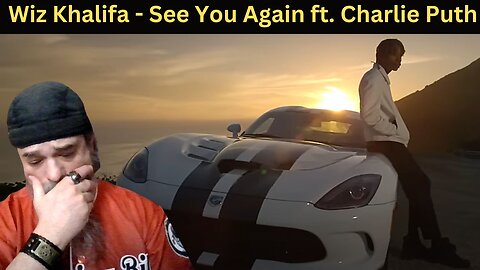 A HIT IN THE FEELS! - (REACTION) - Wiz Khalifa - "See You Again" ft. Charlie Puth - (Furious 7)