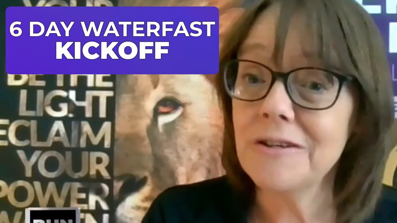 6 DAY ADVANCED WATER FAST - KICKOFF