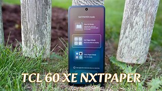 TCL 60 XE Nxtpaper 5G Review | Dazzling Display