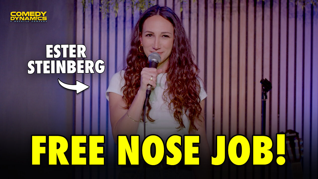 Free Nose Job - Ester Steinberg stand-up comedy