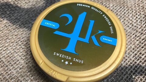 24K Crystal Snus Review