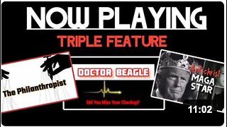 TRAILERPALOOZA! THE PHILANTHROPIST, DOCTOR BEAGLE, AND ANTICHRIST MAGA STAR 📽️